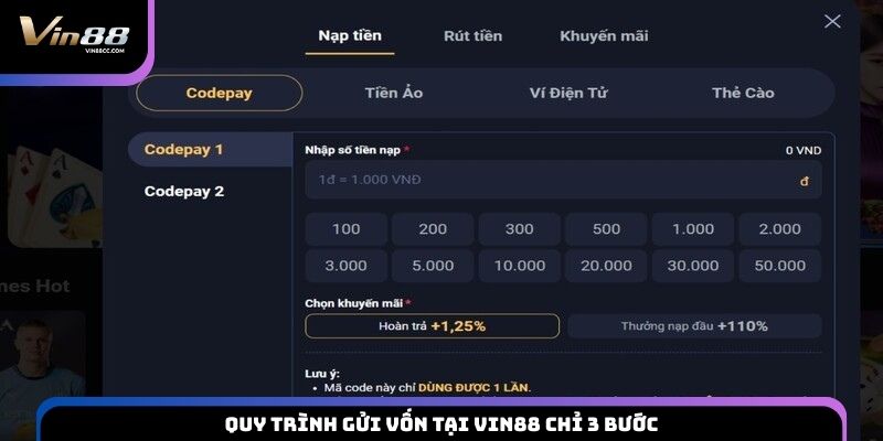 Quy trình gửi vốn tại VIN88 chỉ 3 bước